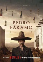 Педро Парамо смотреть онлайн (2024) бесплатно в HD