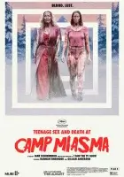 Подростковый секс и смерть в лагере «Миазма» смотреть онлайн (2026) бесплатно в HD